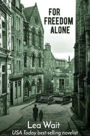 Cover of For Freedom Alone
