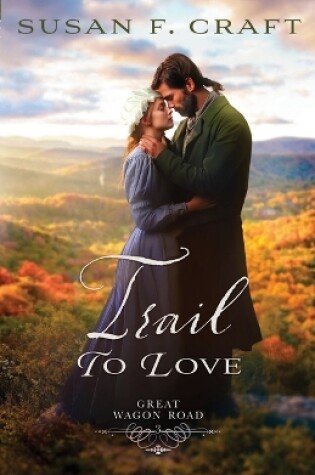 Cover of Trail to Love