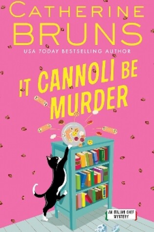 Cover of It Cannoli Be Murder