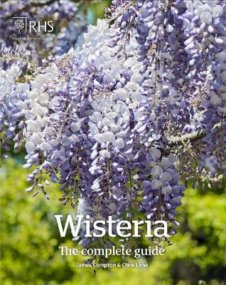 Book cover for Wisteria: The Complete Guide