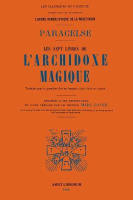 Book cover for Les Sept Livres de l'Archidoxe Magique.