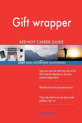 Book cover for Gift wrapper RED-HOT Career Guide; 2507 REAL Interview Questions