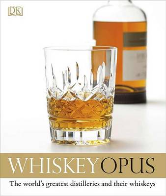 Book cover for Whiskey Opus