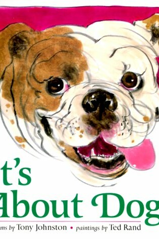 Cover of It's about Dogs