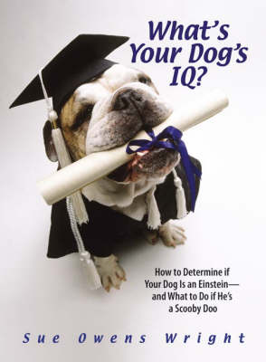 Book cover for What's Your Dog's IQ?