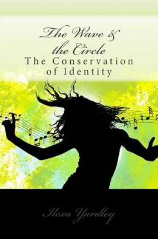 Cover of The Wave & the Circle