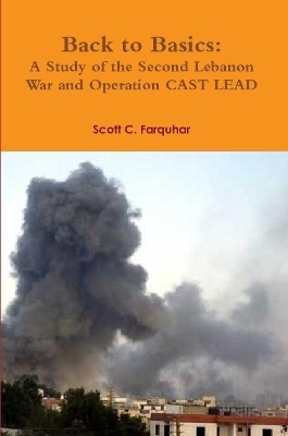 Book cover for Back to Basics: A Study of the Second Lebanon War and Operation CAST LEAD