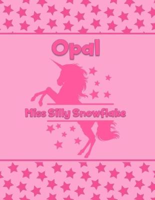 Book cover for Opal Miss Silly Snowflake