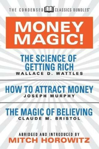Cover of Money Magic!  (Condensed Classics)
