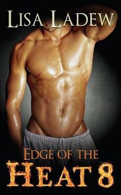 Book cover for Edge of the Heat 8