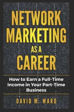 Cover of Network Marketing as a Career