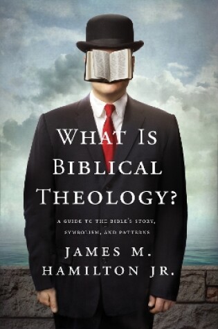 Cover of What Is Biblical Theology?