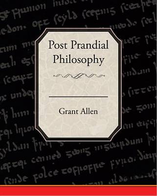 Book cover for Post-Prandial Philosophy (eBook)