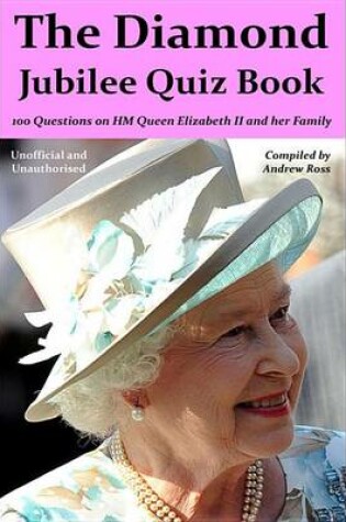 Cover of The Diamond Jubilee Quiz Book