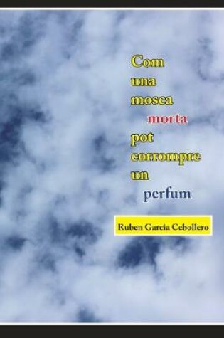 Cover of Com una mosca morta pot corrompre un perfum