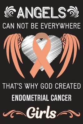 Book cover for God Created Endometrial Cancer Girls