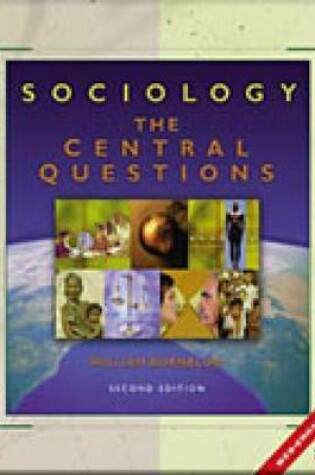 Cover of Sociology : The Central Questions