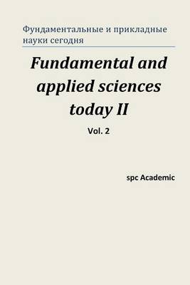 Book cover for Fundamental and Applied Sciences Today II. Vol 2.