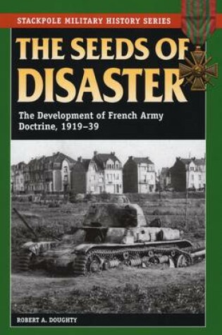 Cover of The Seeds of Disaster