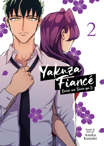 Book cover for Yakuza Fiancé: Raise wa Tanin ga Ii Vol. 2