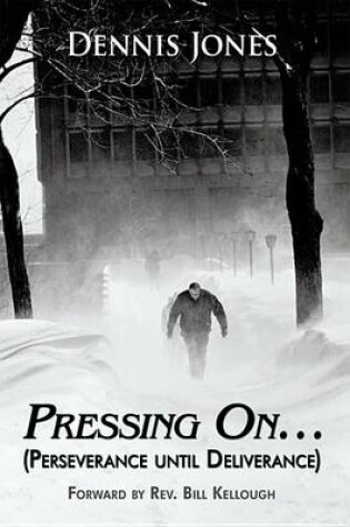 Cover of Pressing On...