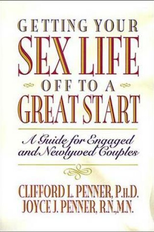 Cover of Getting Your Sex Life Off to a Great Start