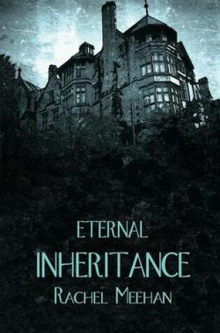 Cover of Eternal Inheritance