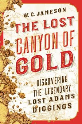 Book cover for The Lost Canyon of Gold