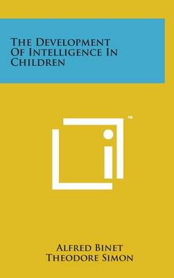 Book cover for The Development of Intelligence in Children