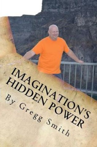 Cover of Imagination's Hidden Power