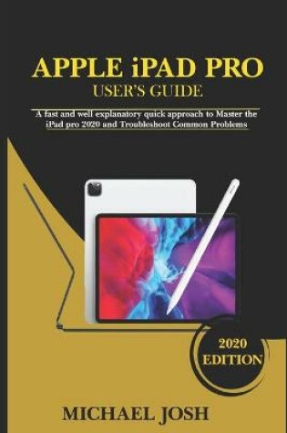 Cover of APPLE iPAD PRO USER'S GUIDE