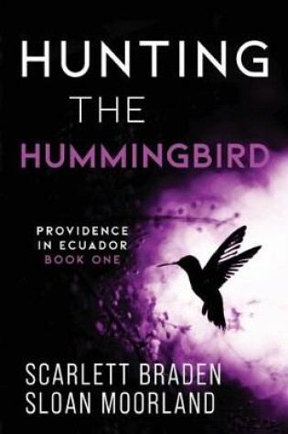 Cover of Hunting The Hummingbird