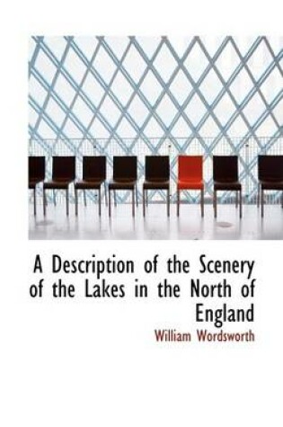 Cover of A Description of the Scenery of the Lakes in the North of England