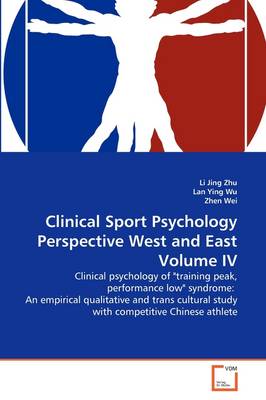 Book cover for Clinical Sport Psychology Perspective West and East Volume IV