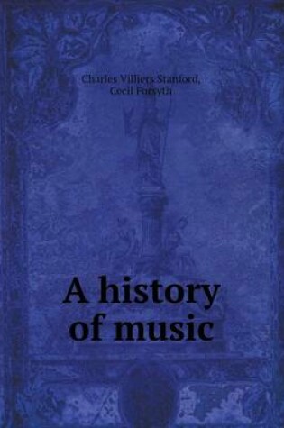 Cover of A History of Music