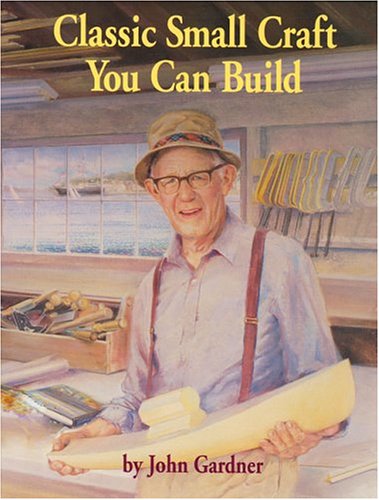 Book cover for Classic Small Craft You Can Build