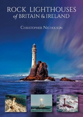 Book cover for Rock Lighthouses of Britain & Ireland