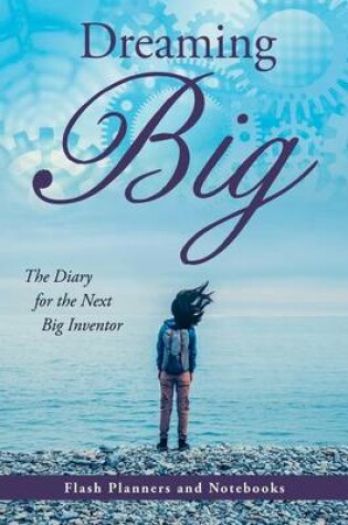 Cover of Dreaming Big