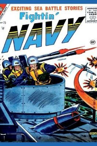 Cover of Fightin' Navy #75