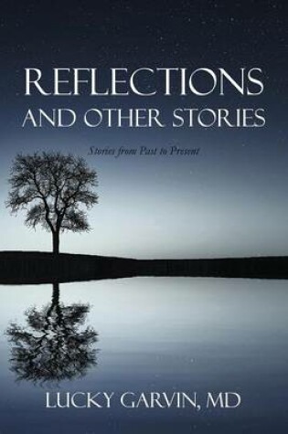 Cover of Reflections and Other Stories