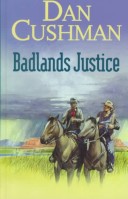 Book cover for Badlands Justice