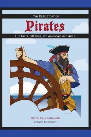 Cover of The REAL Story of Pirates