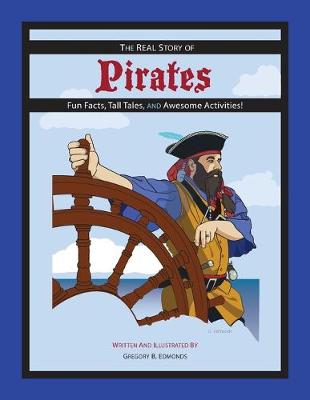 Book cover for The REAL Story of Pirates