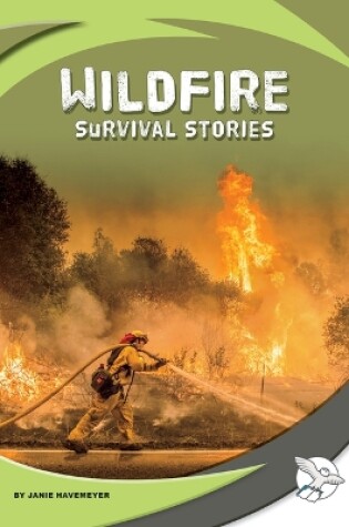 Cover of Wildfire Survival Stories
