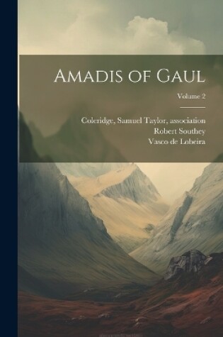 Cover of Amadis of Gaul; Volume 2