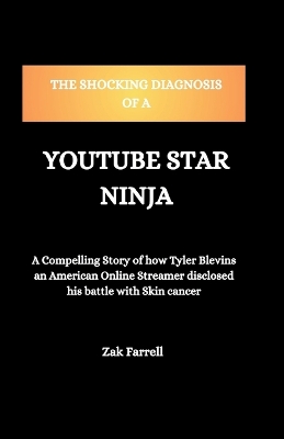 Book cover for The Shocking Diagnosis of a YouTube Star Ninja
