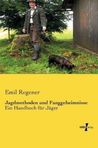 Cover of Jagdmethoden und Fanggeheimnisse