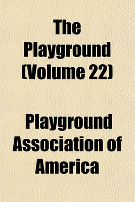 Book cover for The Playground (Volume 22)