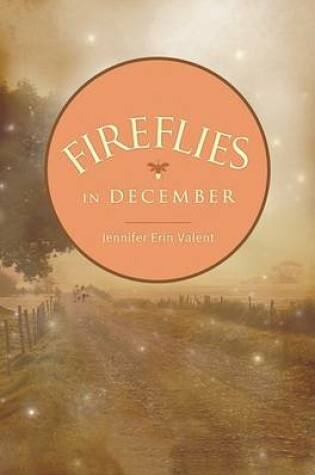 Cover of Fireflies in December