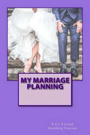 Cover of My Marriage Planning